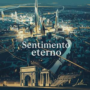 Sentimento eterno