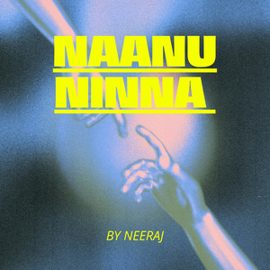 Naanu Ninna