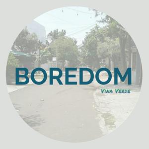 Boredom