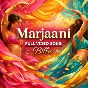 Marjaani Full Video Song Billu (Hindustani)