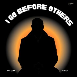 I Go Before Others (Igbo)