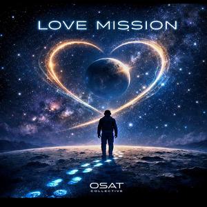 Love mission (Global Signal Afro Remix)
