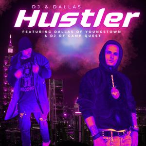 Hustler (feat. Dallas & Youngstown) (Radio Edit)