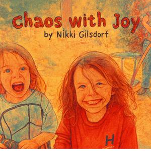 Chaos with Joy