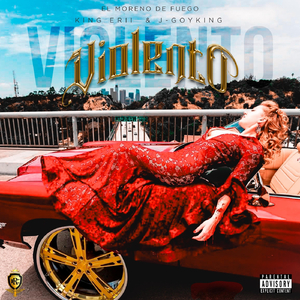 Violento (feat. J-Goy King)