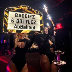 Baddiez & Bottlez