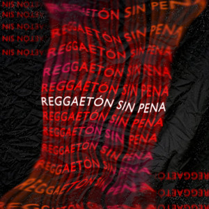 REGGAETON SIN PENA