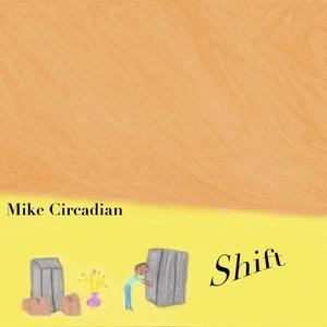 Shift
