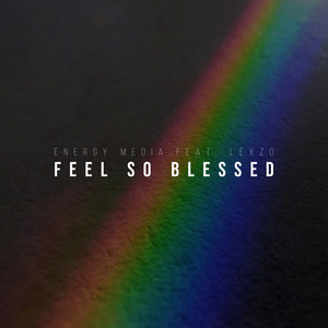 Feel so Blessed