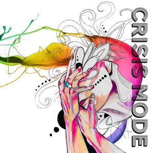 Crisis Mode