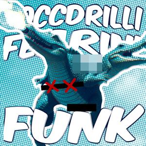 COCCDRILLI FEARINI FUNK
