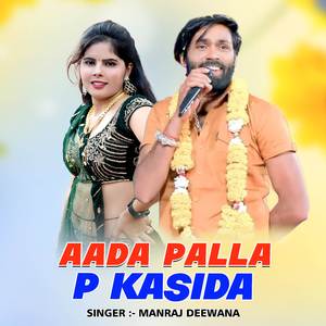 Aada Palla P Kasida