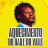 Dj Renan Valle - AQUECIMENTO - COMPLEXO DA MARÉ