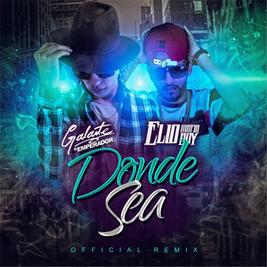 Donde Sea ((Official Remix))
