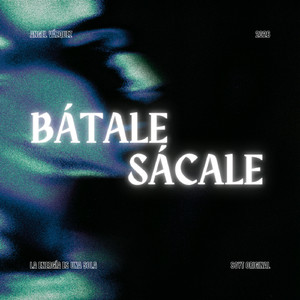 Bátale, Sácale