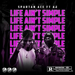 Life ain't simple (feat. A fundz)