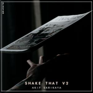 Shake That v2
