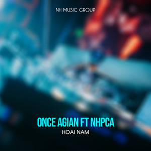 Once Agian (Extended Mix)