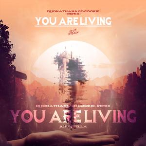 JC ft Stella - You Are Living