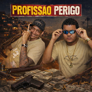 PROFISSÃO PERIGO
