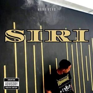 SIRI (feat. MANA VEVO)