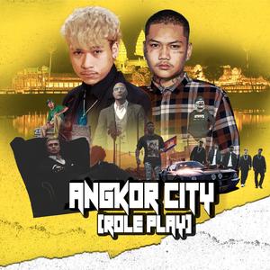 Angkor City (feat. MC Sey)