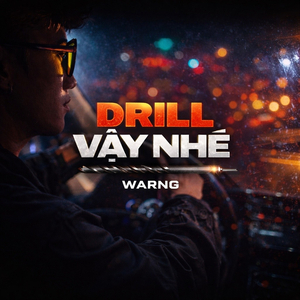 Drill Vậy Nhé
