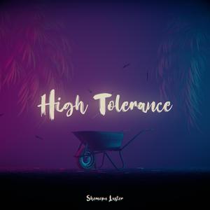 High Tolerance (Acappella)