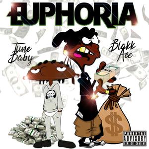 Euphoria (feat. Blakk Ace)