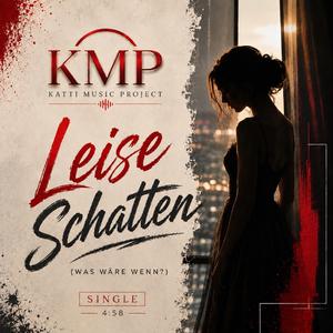 Leise Schatten (Was wäre wenn?)