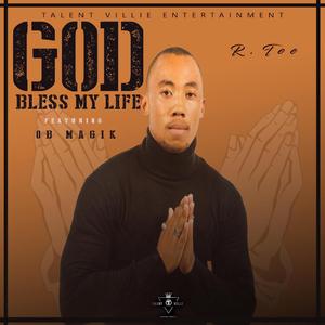 God Bless My Life (feat. OB Magik)