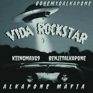 Vida Rockstar (feat. Bohemyoalkapone & benjitalkapone)