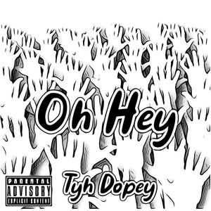 Oh, Hey