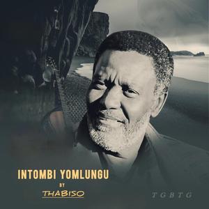 INTOMBI YOMLUNGU (Radio Edit)