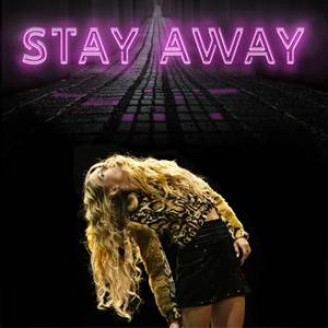 Stay Away