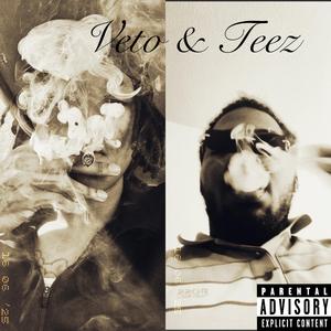 Veto & Teez
