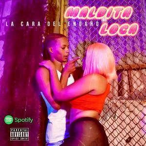 Maldita Loca