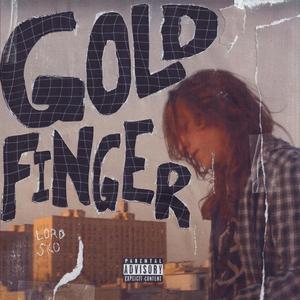 GOLD FINGER (feat. Lord Sko)