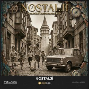 Nostalji (Nostalgia)