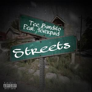Streets (feat. 4everpaid)