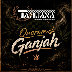 Queremos Ganjah