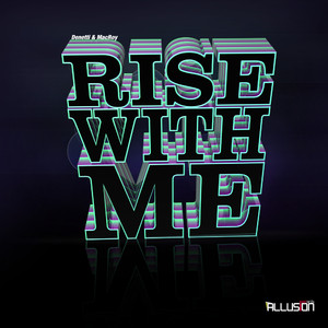Rise With Me (Looneys feat. Hakuna & Matata Remix)