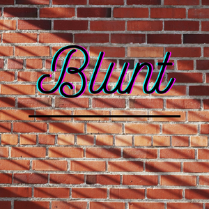 Blunt (feat. Pablo Londra, Rayo, Keo Kidd & Bavi)