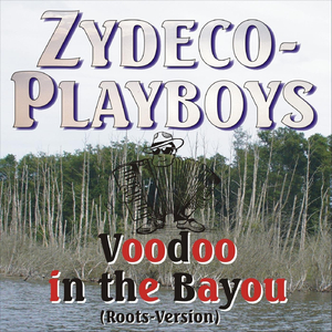 Voodoo in the Bayou (Roots-Version)