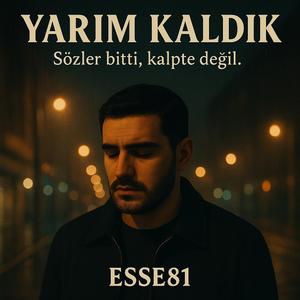 Yarım Kaldık