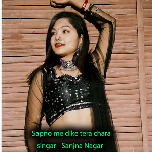 Sapno me dike tera chara