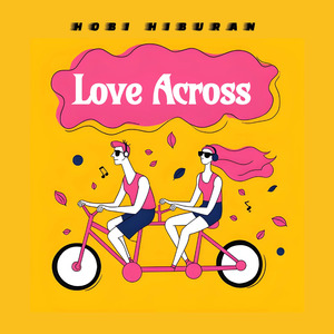 Love Across