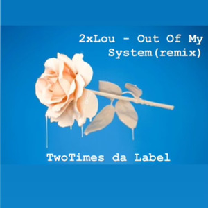 Out Of My System (Lou Mix)