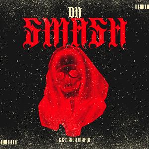 On Smash (feat. GRM KilroyTop & GRM Dior)