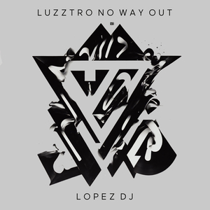 Luzztro No Way Out (PIUR Remix)
